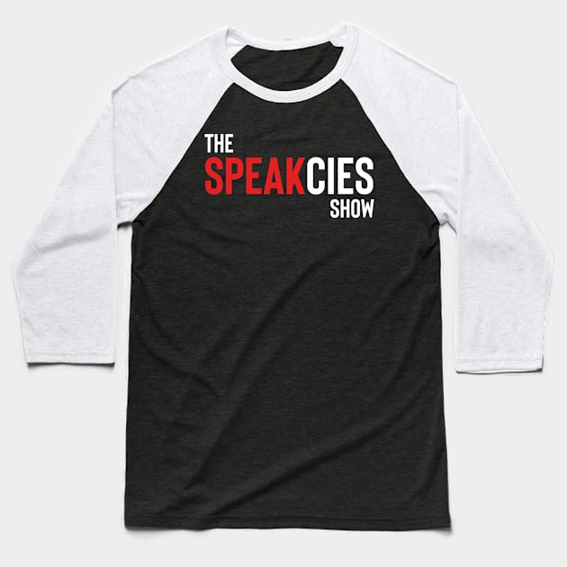 The Speakcies Show Logo Baseball T-Shirt by Speakcies